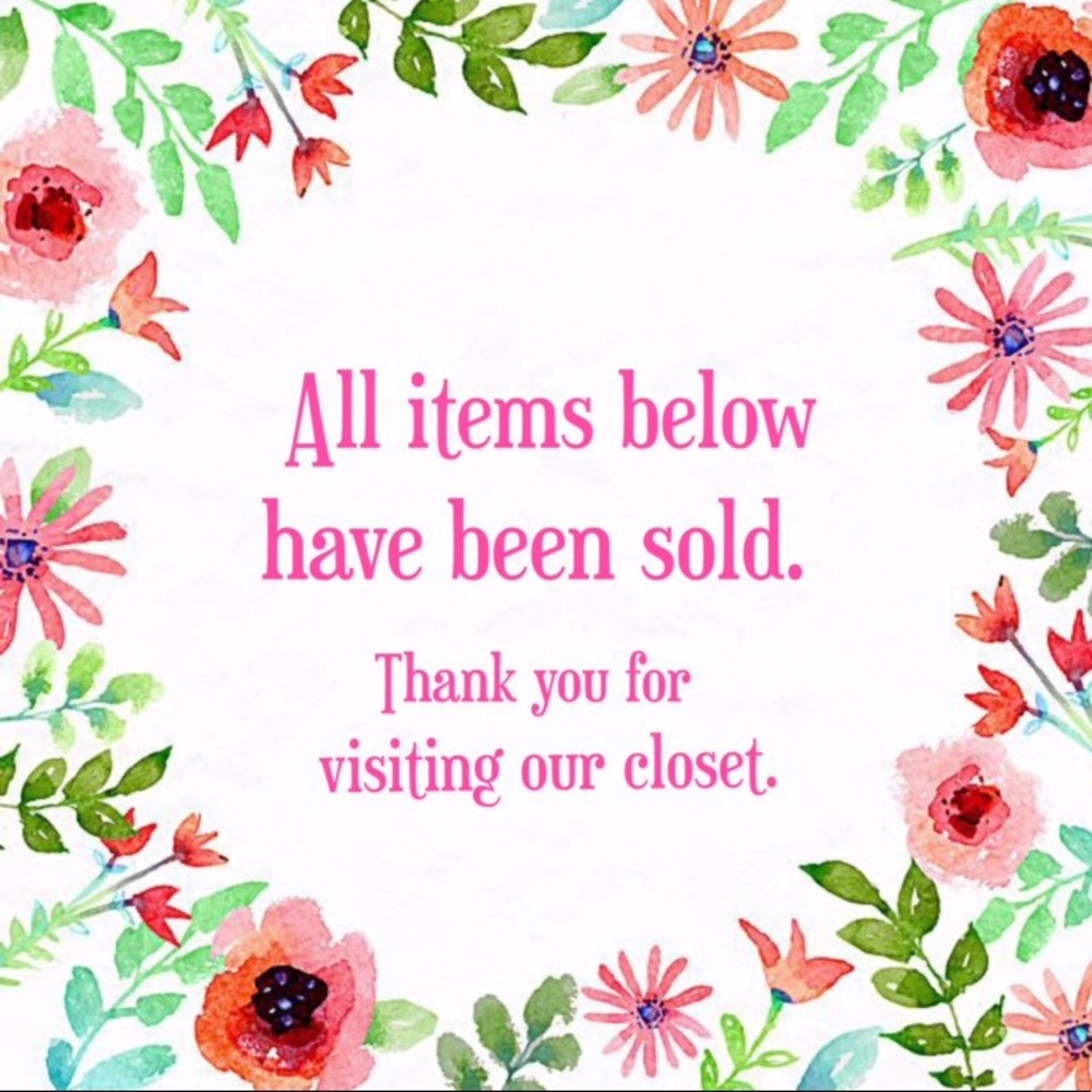 Everything below is SOLD